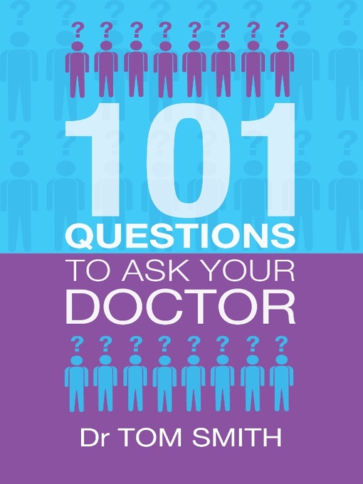 Cover image for 101 Questions to Ask Your Doctor